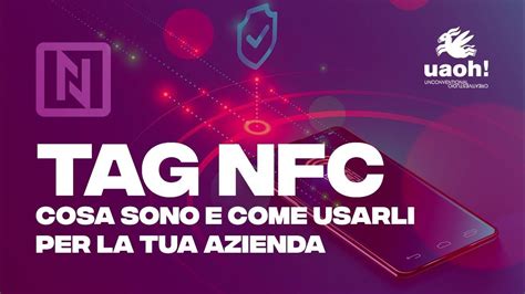 cosa sono i tag nfc|NFC Tag – Cosa è e a Cosa Serve met.